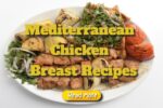 Mediterranean Chicken Breast Recipes